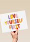 Love Yourself First
