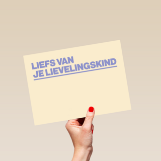 Liefs van je lievelingskind andc