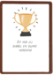 Complimentkaart dubbel en dwars verdiend