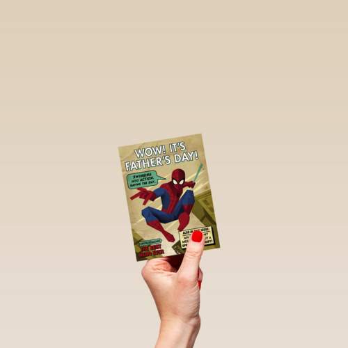 Wow its fathers day Spiderman