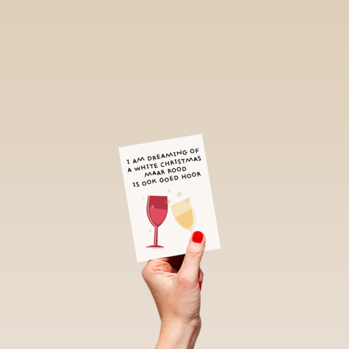 kerstkaart grappig i am dreaming of white wine