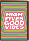 Beterschap kaart high fives good vibes