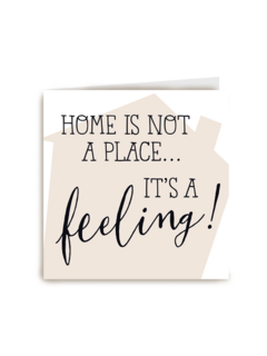 Home is not a place