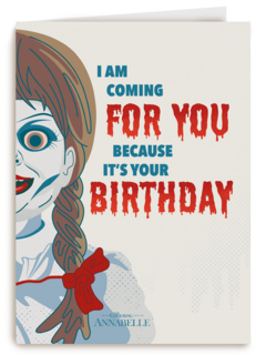 Annabelle Is Coming For Your Birthday