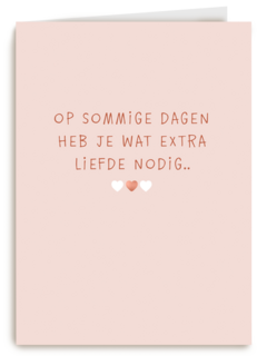 herinnering wat extra liefde nodig kaart
