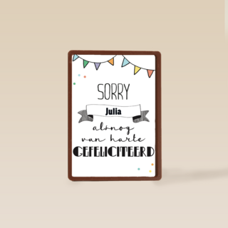 verjaardag te laat sorry alsnog van harte gefeliciteerd