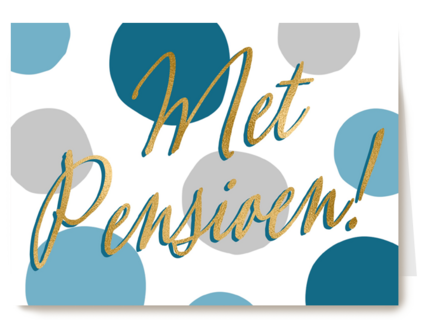 een gouden pensioen