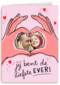 fotokaart Jij bent de liefste ever