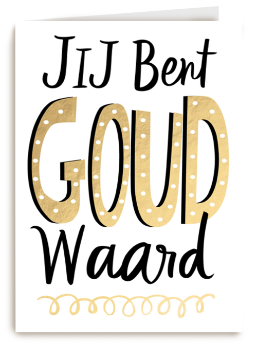 Kaart Hallmark | Juf Of Meester | Complimentkaart Jij Bent Goud Waard