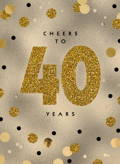 Verjaardagskaart leeftijden 40 Cheers to forty years goud zilver