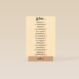 omdat ik jou een verschrikkelijke topper bent want je bent geslaagd