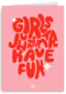 Girls Just Wanna Have Fun Guts Gusto