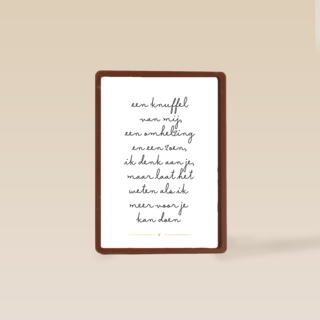 Laat weten als ik meer voor je kan doen