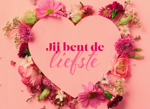 Roze bloemen jij bent de liefste
