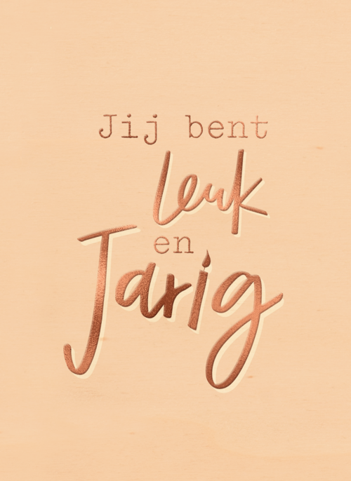 jij bent leuk en jarig in metallic patroon