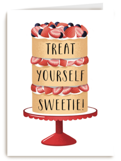 treat yourself sweetie