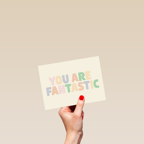 Complimentkaart you are fantastic