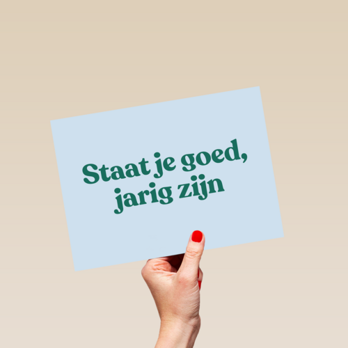 Verjaardagskaart man vrouw Staat je goed jarig zijn