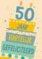 Verjaardagskaart leeftijden 50 jaar taart