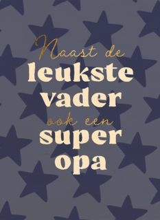 Vaderdag Vader en superopa