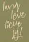 quote kaart lang leve lieve jij