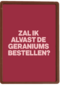 verjaardag kaart andc zal ik de geraniums alvast bestellen