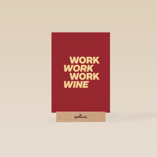 zomaar kaart work work work wine