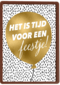 het is tijd voor een feestje