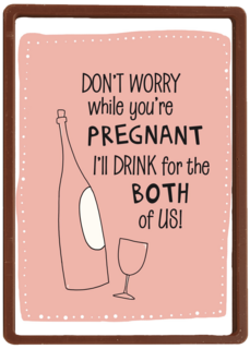 dont worry while youre pregnant