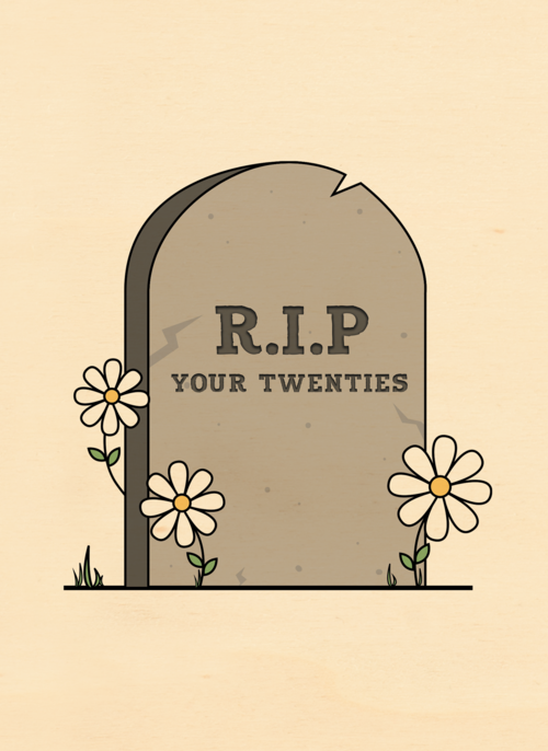rest in peace for your twenties