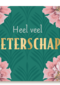 beterschap kaart groen met bloemen
