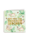 een heel lief kleinkindje geboren