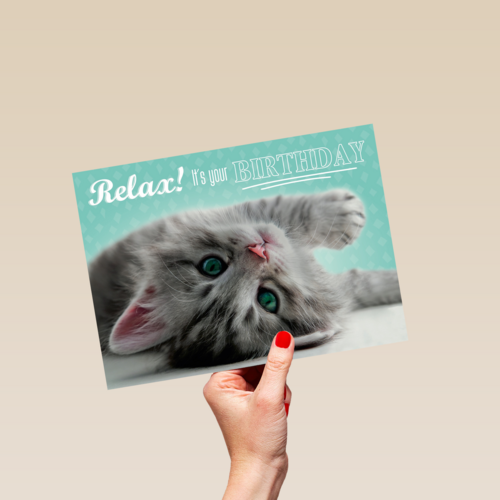 verjaardagskaart met de tekst relax its your birthday