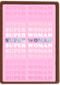 Verjaardagskaart Super woman powervrouw