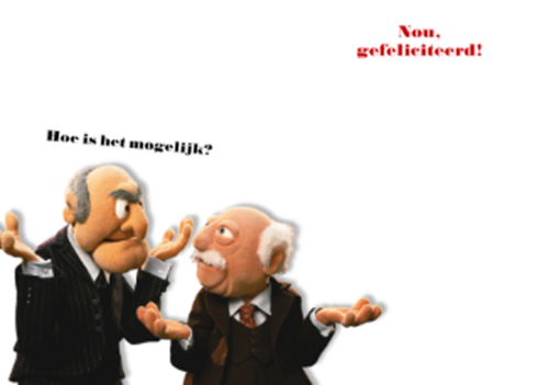 ben je net zo oud als statler en waldorf
