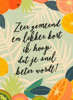 Beterschapskaart Rijmend Zeer gemeend en lekker kort