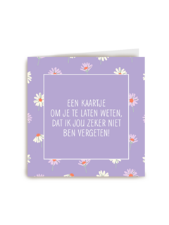 Sterkte kaart Ik ben jou zeker niet vergeten