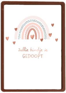 Gefeliciteerd jullie kindje is gedoopt