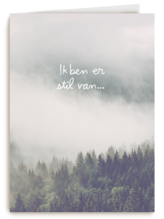 Ik ben er stil van