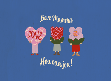 Lieve Mamma hou van jou