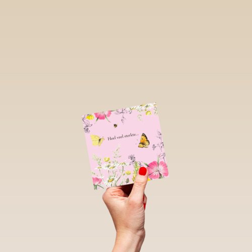 Kaart flowers by Marjolein Bastin Heel veel sterkte