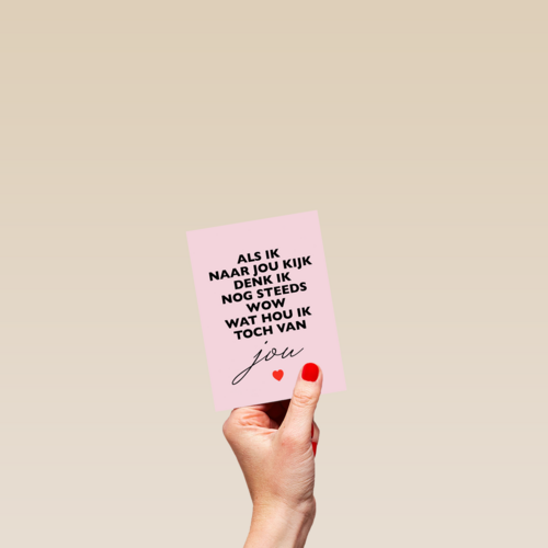 valentijnskaart hip als ik naar jou kijk