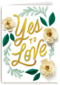yes to love