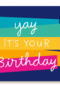 verjaardag kaart stijlvol yay it is your birthday
