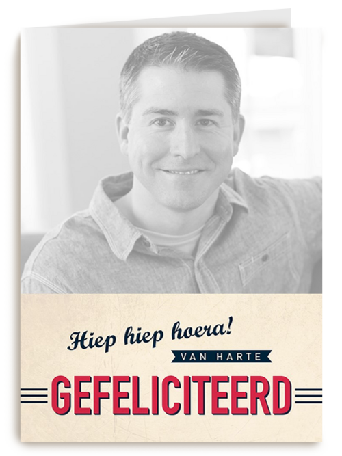 fotokaart hiep hiep hoera van harte gefeliciteerd