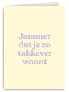 verhuizing kaart jammer dat je zo takkever woont
