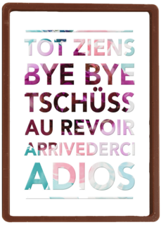 tot ziens bye bye au revoir adios