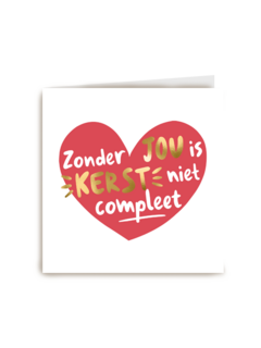 kerstkaart hip zonder jou is kerst niet compleet