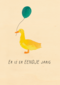 Er is er eendje jarig verjaardagskaart