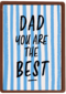 Dad Youre The Best